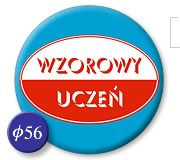 Odznaka Wzorowy Ucze�, �rednica 56 mm